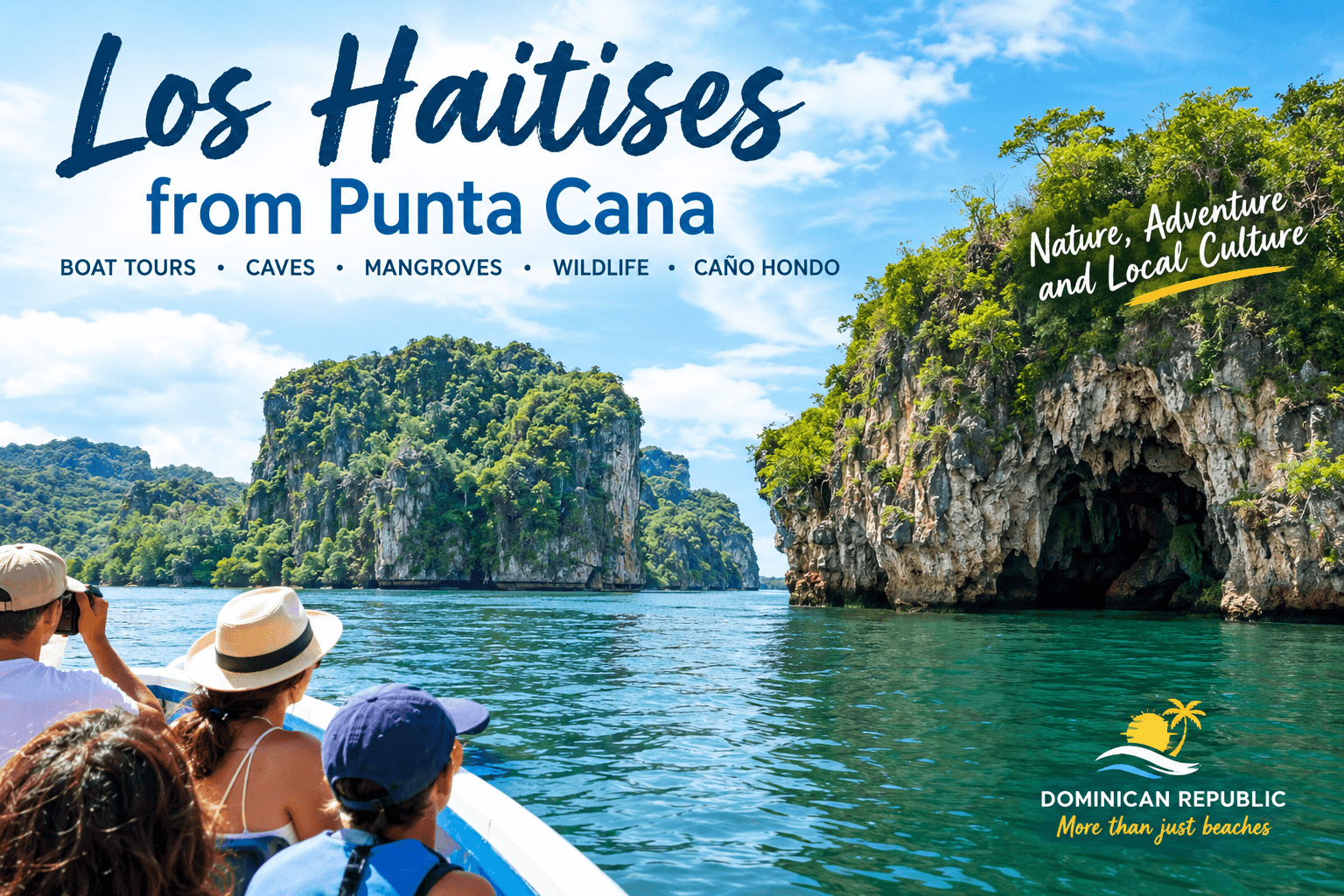 Los Haitises from Punta Cana: Boat Tours & Travel Guide
